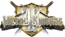 Metal Knights